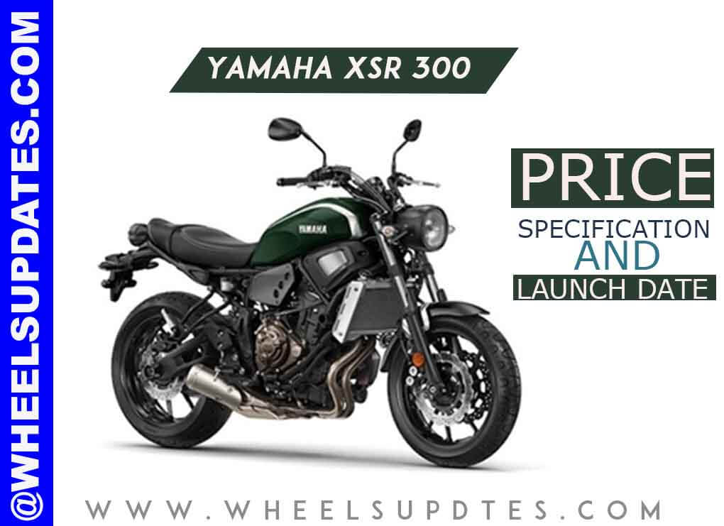 Yamaha Xsr 300 Price Specification And Launch Date In India Wheelsupdates Com
