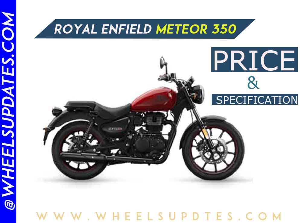 Royal Enfield Meteor 350 price and specification