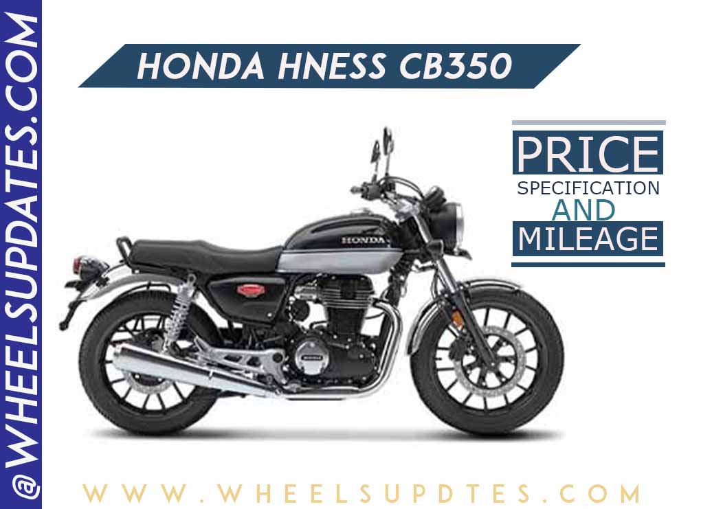 Honda Hness CB350 price and mileage