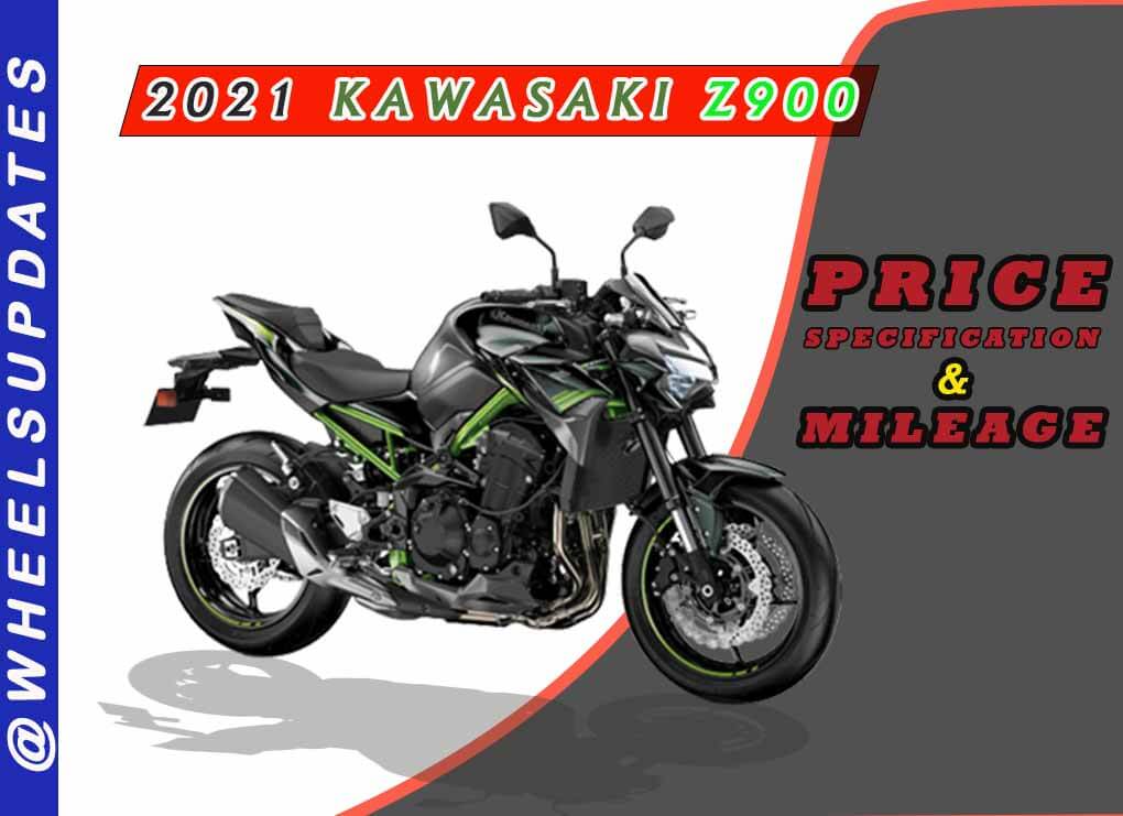 2021 KAWASAKI Z900 PRICE IN INDIA