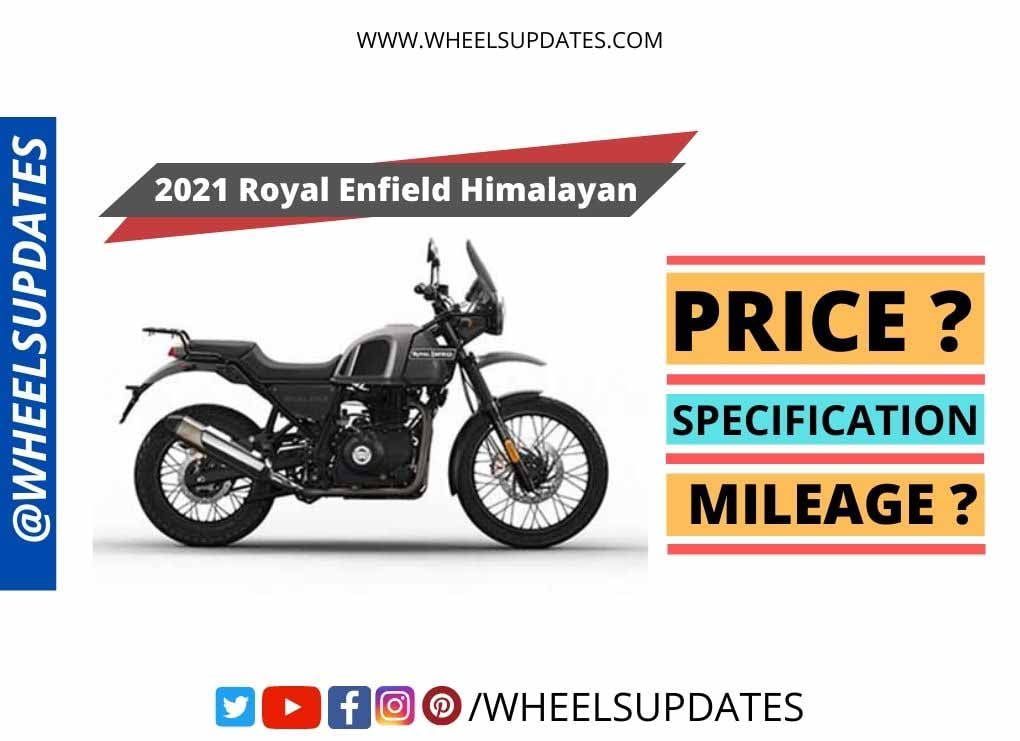 2021 royal enfield Himalayan on road price