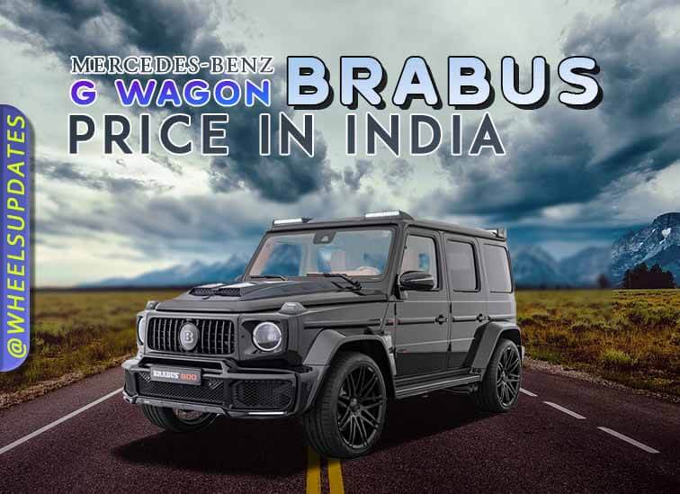 Mercedes Benz G wagon Brabus price in India