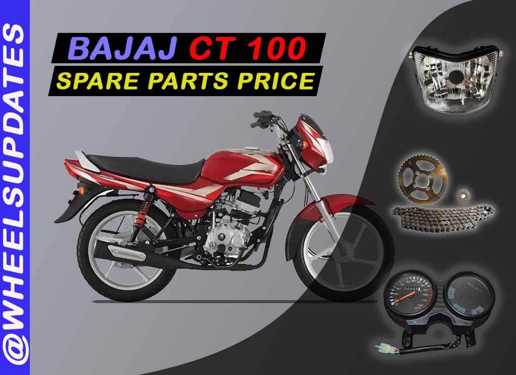 Bajaj CT 100 spare parts price list in india