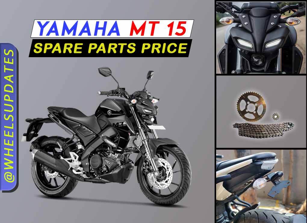 Yamaha MT 15 spare price list in India 2021