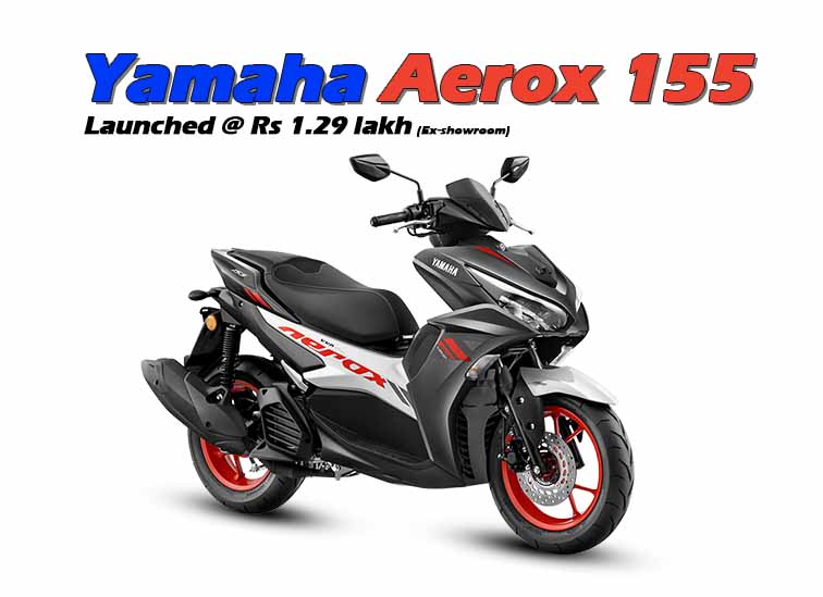 Yamaha Aerox 155 launch date and price