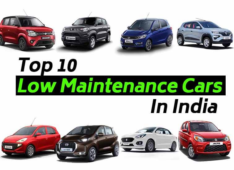Top 10 Best Low Maintenance Cars Under Rs 10 Lakh In India