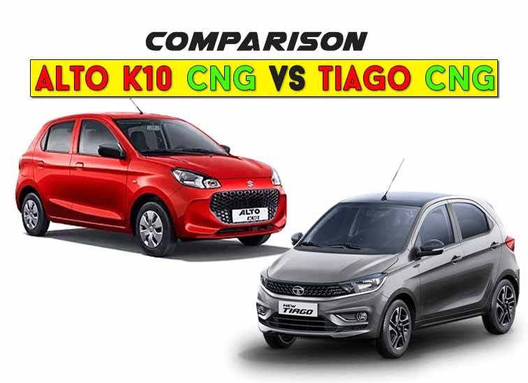 Maruti alto K10 CNG vs Tata Tiago CNG