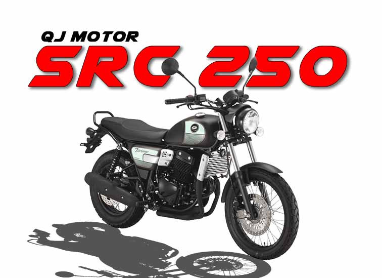 QJ Motor SRC 250 price, Mileage, Top Speed