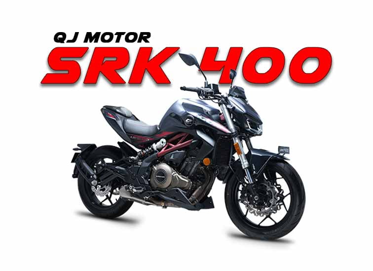 QJ Motor SRK 400 Price, mileage, Top Speed