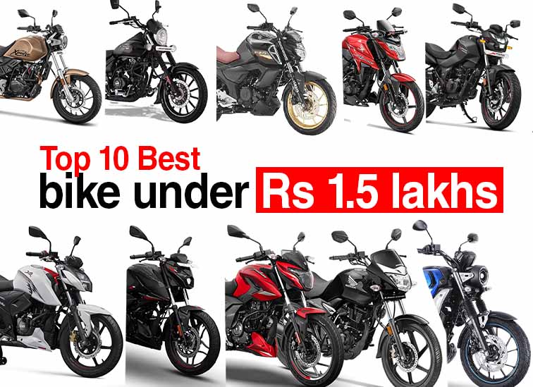 Top 10 best bikes under 1.5 lakhs in India