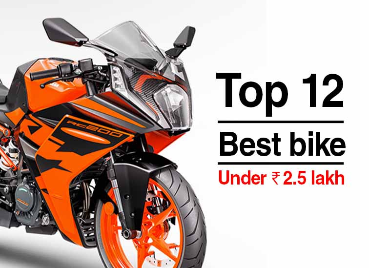 Top 12 best bike under 2.5 lakh