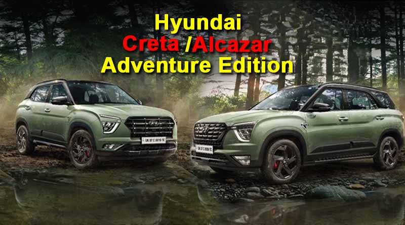 2023 Hyundai Creta and Alcazar Adventure Edition price, variants, features