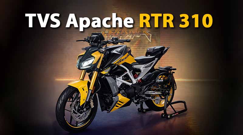 TVS Apache RTR 310 Price, Mileage, Top speed, Features,