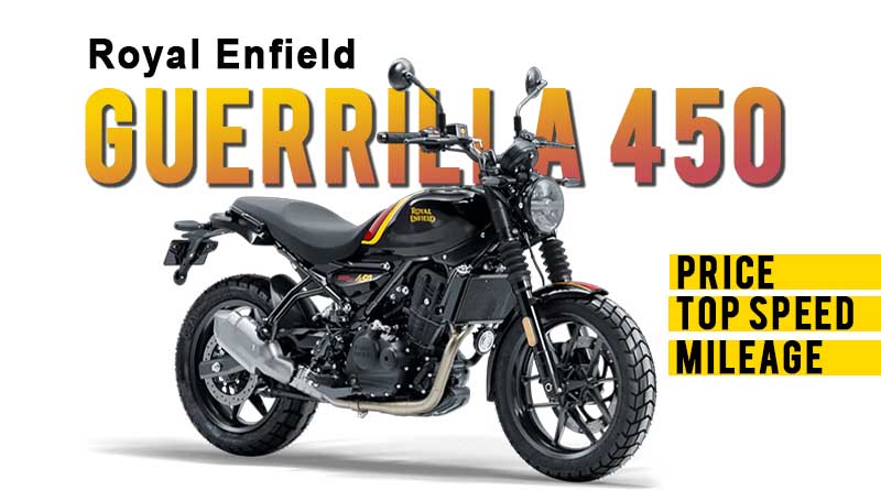 Royal Enfield Guerrilla 450 Price, Top Speed, Mileage, specs